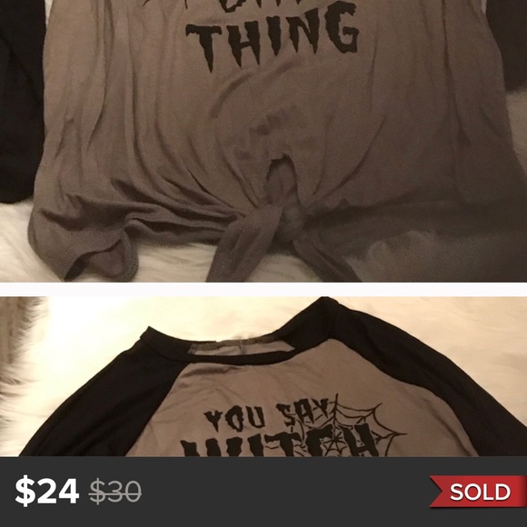 Other - NFS-You Say Witch Like Its a bad thing shirt